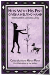 Capa do artigo Hits With His Fist Gives A Helping Hand