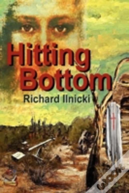 Hitting Bottom
