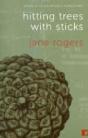 Hitting Trees With Sticks - Preview