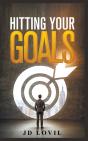 Hitting Your Goals - Preview
