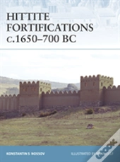 Hittite Fortifications C.1650-700 Bc