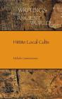 Hittite Local Cults - Preview
