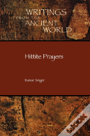 Hittite Prayers