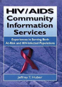 Hiv/Aids Community Information Services - Preview