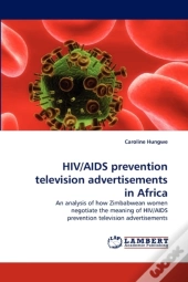 Hiv/Aids Prevention Television Advertisements In Africa
