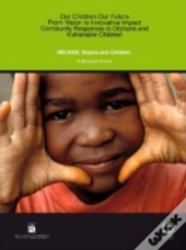 Hiv/Aids, Stigma And Children
