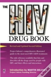 Hiv Drug Book:  Revised And Updated Seco