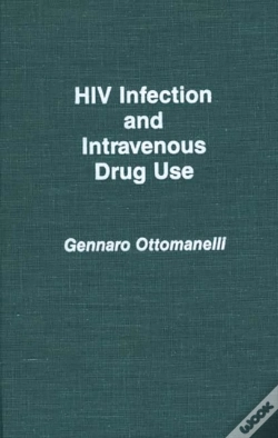 Capa do artigo Hiv Infection And Intravenous Drug Use