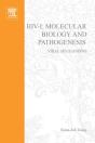 Hiv: Molecular Biology And Pathogenesis: Viral Mechanisms - Preview