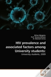 Hiv Prevalence And Associated Factors Am