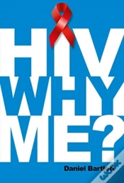 Capa do artigo Hiv Why Me?