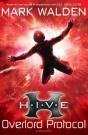 H.I.V.E. 2: The Overlord Protocol - Preview