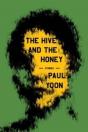 Hive And The Honey - Preview