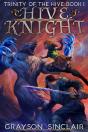 Hive Knight: A Dark Fantasy Litrpg - Preview