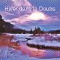 Hiver Dans Le Doubs Calendrier Mural 2018 300 300 Mm Square - Preview