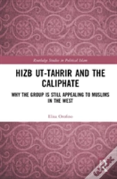 Hizb Ut-Tahrir And The Caliphate