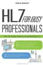 Hl7 For Busy Professionals - Preview