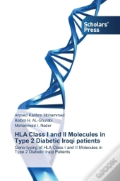 Hla Class I And Ii Molecules In Type 2 Diabetic Iraqi Patients