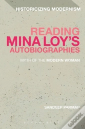 Hm The Autobiographies Of Mina Loy