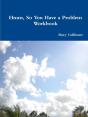 Hmm, So You Have A Problem - Workbook - Preview