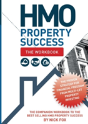 Hmo Property Success - The Workbook - Preview