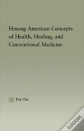 Hmong American Concepts Of Health