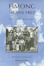 Hmong Means Free - Preview