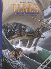 H.M.S. - His Majesty'S Ship T.1 ; Les Naufragés De La Miranda