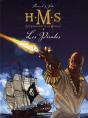 H.M.S. - His Majesty'S Ship T.5 ; Le Pirates - Preview