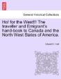 Ho! For The West!!! The Traveller And Em - Preview