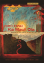 Ho I Hou Ka Mauli Ola - Preview