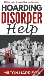 Hoarding Disorder Help: 15 Minimalist St