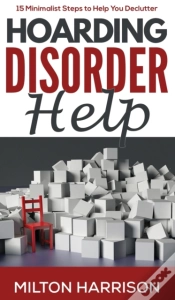 Capa do artigo Hoarding Disorder Help: 15 Minimalist St