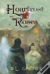 Capa do artigo Hoarfrost To Roses