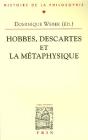 Hobbes, Descartes Et La Métaphysique - Preview
