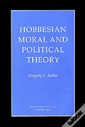 Hobbesian Moral And Political Theory