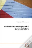 Hobbesian Philosophy Still Sways Scholars