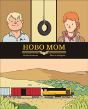 Hobo Mom - Preview