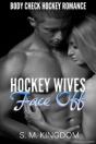 Hockey Wives Face Off - Preview