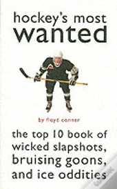 Hockey'S Most Wanted