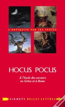 Capa do artigo Hocus Pocus ; À L'École Des Sorciers En Grèce Et À Rome