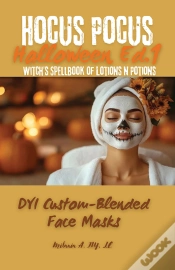 Capa do artigo Hocus Pocus: Dyi Custom-Blended Masks