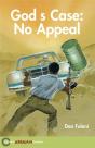 Hodder African Readers: God'S Case: No Appeal - Preview