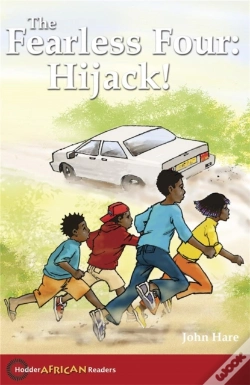 Capa do artigo Hodder African Readers: The Fearless Four: Hijack!