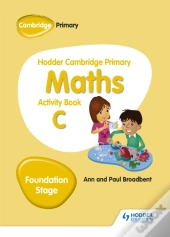 Hodder Cambridge Primary Maths Activity Book C Foundation Stage