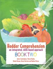 Hodder Comprehension: An Integrated, Skills-Based Approach Book 2