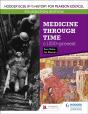 Hodder Gcse (9â€“1) History For Pearson Edexcel Foundation Edition: Medicine Through Time C.1250â€“Present - Preview