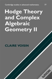 Capa do artigo Hodge Theory And Complex Algebraic Geometry