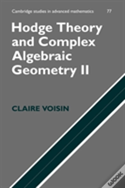 Capa do artigo Hodge Theory And Complex Algebraic Geometry