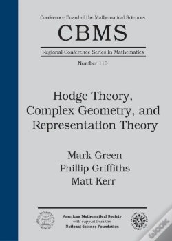 Capa do artigo Hodge Theory, Complex Geometry, And Representation Theory
